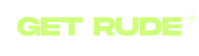 Green 'GET RUDE' logo on a transparent background